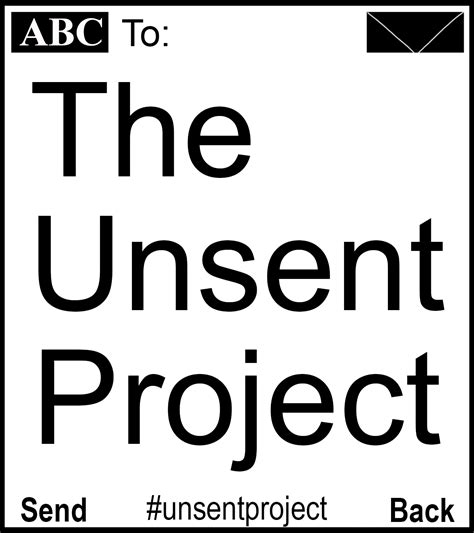 THE UNSENT PROJECT